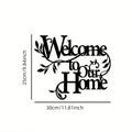 Welcome To Our Home Wall Sign Metal Iron Wall Decor