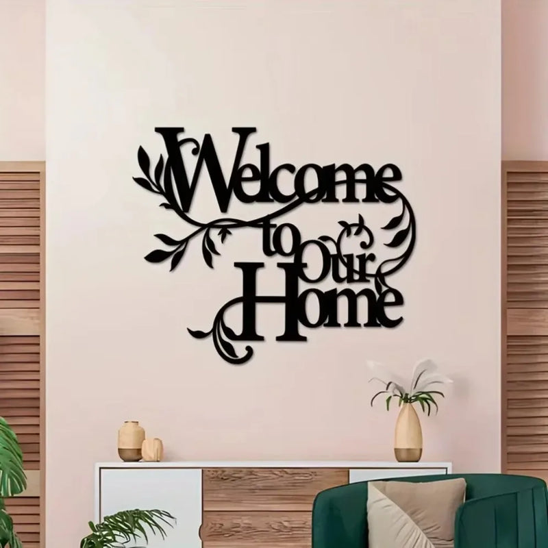 Welcome To Our Home Wall Sign Metal Iron Wall Decor